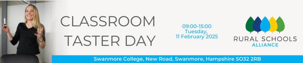 Image shows a teacher pointing at a board and the words Classroom Taster Day - 09:00-15:00 Tuesday 11 February